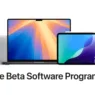 Why You Should Consider Joining Apple Public Beta Program