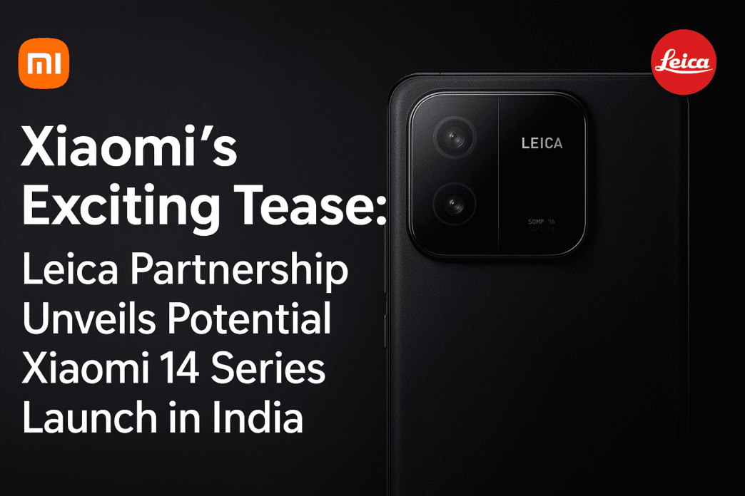 Xiaomi 14 Series Launch in India