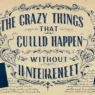 The Crazy Things That Could Happen Without Internet The Crazy Things That Could Happen Without Internet